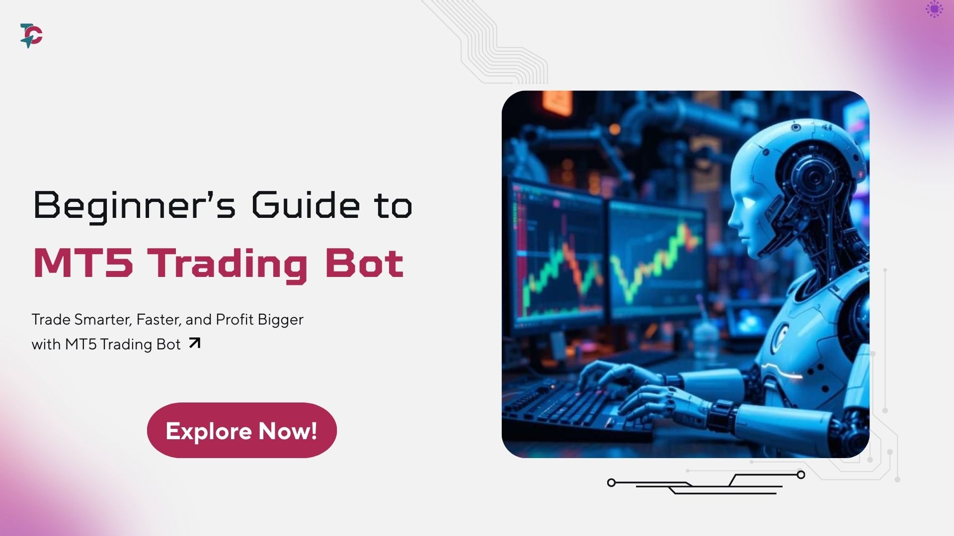 Launch Advanced Trading Automation with a MetaTrader Trading Bot