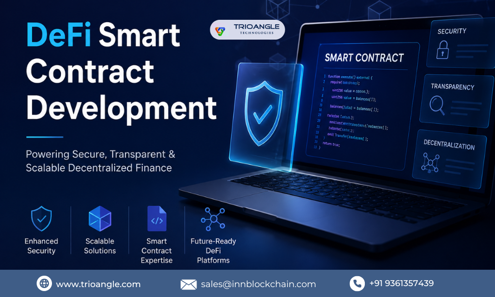 DeFi Smart Contract Development For Secure And Scalable DeFi Platforms