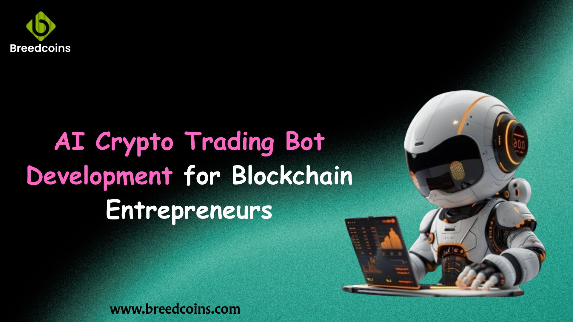AI Crypto Trading Bot Development for Blockchain Entrepreneurs