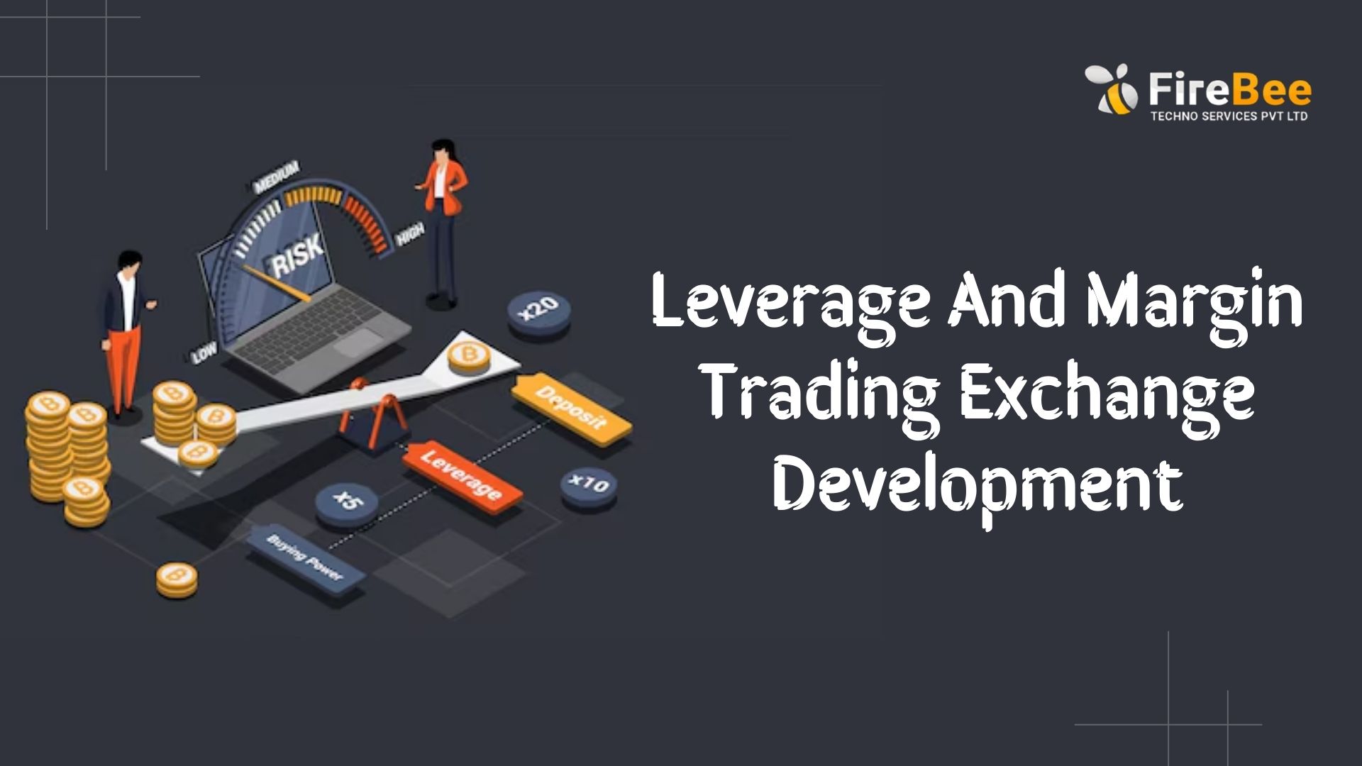 Build and Launch Your Own Margin Trading Platform